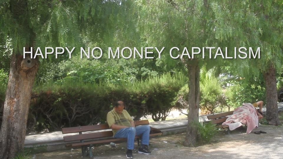 Happy No Money Capitalism